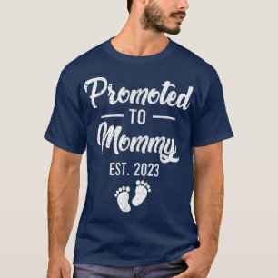 befördert zu Mommy 2023 Hemden, Leveled up to Momm T-Shirt