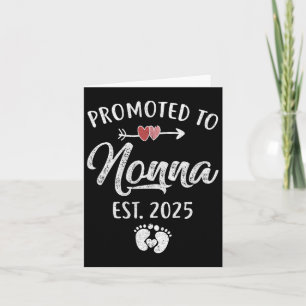 Befördert zu Nonna Est 2025 Funny erste Mutter Karte