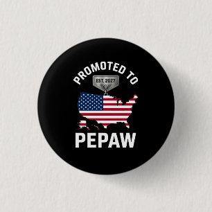 Befördert zu Pepaw EST 2027 USA-Flagge Lustig Bald Button