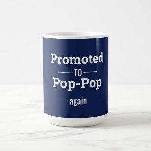 Befördert zu Pop-Pop Blue Coffee Tasse