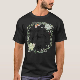 Befördert zu Tante Est 2022 Frauen Blumenstrauß Ti T-Shirt