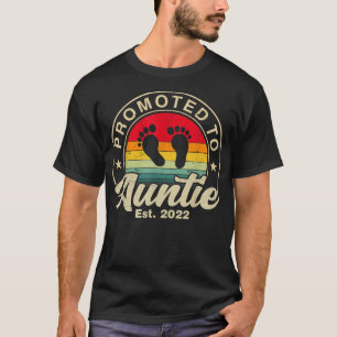 Befördert zu Tante Est 2022 Vintage Frauen erste T T-Shirt