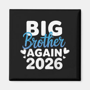 Befördert zum Big Brother 2026 T-Shirt 3. Baby an Magnet
