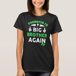 Befördert zum großen Bruder wieder lustige Big Bro T-Shirt