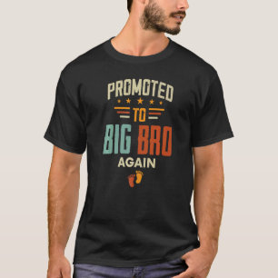 Befördert zum Großen Bruder wieder Vintag Big Bro  T-Shirt