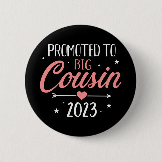 Befördert zum großen Cousin 2023 Schwangerschaftsa Button
