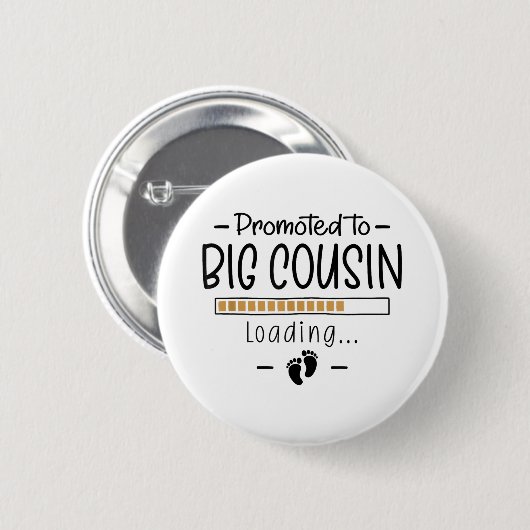 Befördert zum großen Cousin - Erste Schwangerschaf Button (Vorne & Hinten)