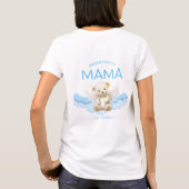 Befördert zum Mama Teddy Bear Baby Shower T - Shir T-Shirt (Rückseite)