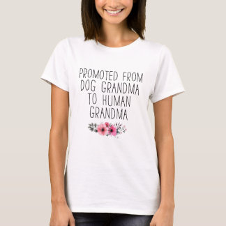 Befördert zum menschlichen Oma vom Hund Oma Funny T-Shirt