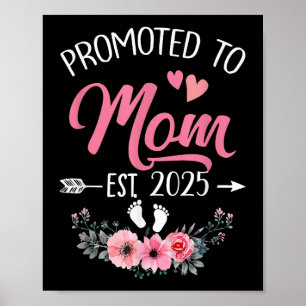 Befördert zur Mama Est 2025 Mütter Tag zum ersten Poster