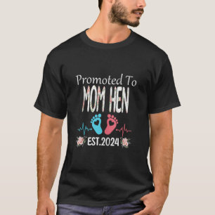 Befördert zur MAMA HEN Est 2024 Muttertag Christma T-Shirt