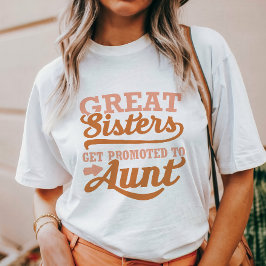 Befördert zur Tante T-Shirt