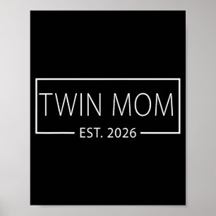 Befördert zur Zwillingsmutter Est 2026 Erwarten Ba Poster