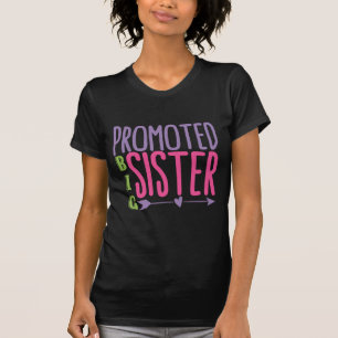 Beförderte große Schwester - Große Schwester enthü T-Shirt