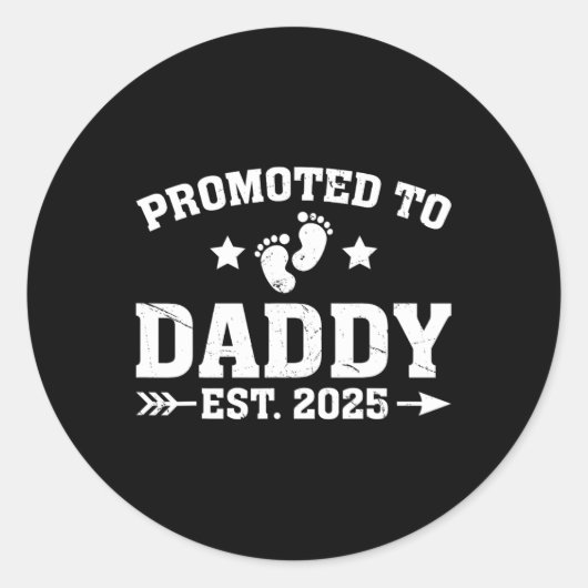 Beförderung zu Daddy Est 2025 bald zu neuen Dad Fa Runder Aufkleber (Vorderseite)