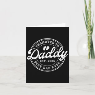 Beförderung zu Daddy Papa Est 2025 bald Vater Fett Karte