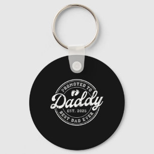 Beförderung zu Daddy Papa Est 2025 bald Vater Fett Schlüsselanhänger