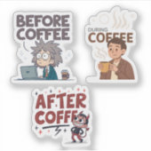 Before During After Coffee Mood Vector Art Aufkleber (Vorderseite)