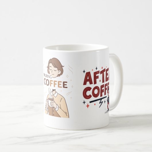 Before During After Coffee Mood Vector Art Kaffeetasse (VorderseiteRechts)