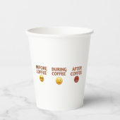 Before During After Coffee Mood Vector Art Pappbecher (Vorderseite)