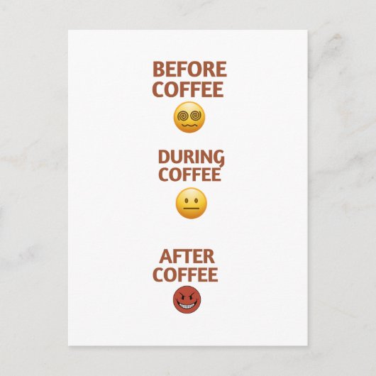 Before During After Coffee Mood Vector Art Postkarte (Vorderseite)