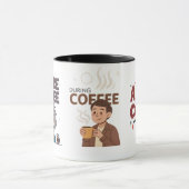 Before During After Coffee Mood Vector Art Tasse (Zentrum)