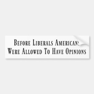 Before Liberals Bumper Sticker Autoaufkleber