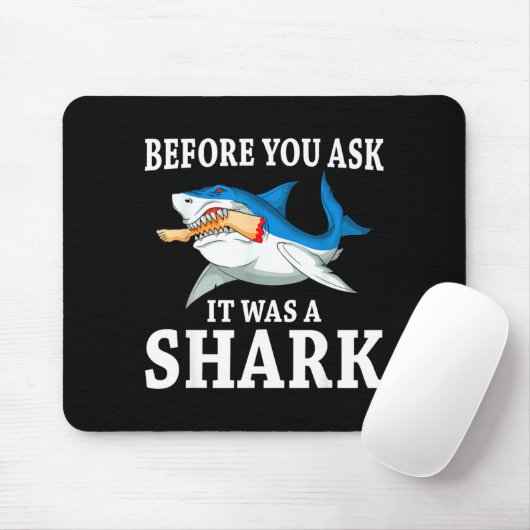 Before You Ask It Was A Shark Leg Amputee Amputati Mousepad (Mit Mouse)
