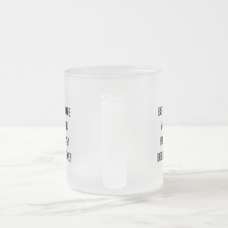 Before You Pray, Believe! Motivational Mug. Mattglastasse