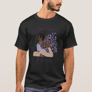 Befreie deine Seele Ashtanga Hatha Asanas Kundalin T-Shirt