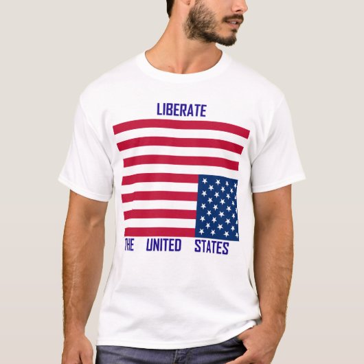 Befreien Sie die Vereinigten Staaten T-Shirt (Vorderseite)