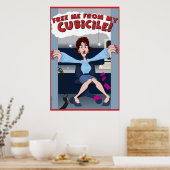 befreit mich von meinem Kubikel! Poster (Küche)