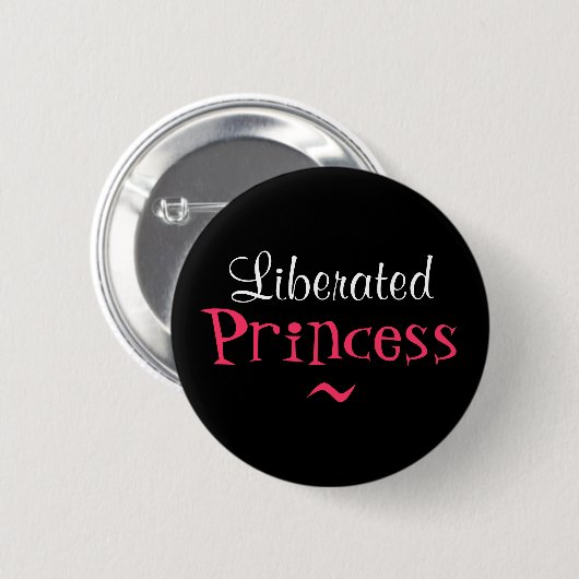 BEFREITE PRINZESSIN BUTTON (Vorne & Hinten)