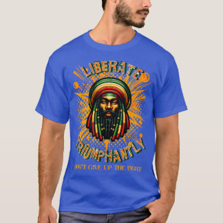 Befreiung triumphierend nicht aufgeben Kampf T-Shirt