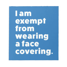 Befreiung vom Tragen eines Gesichts Notizblock