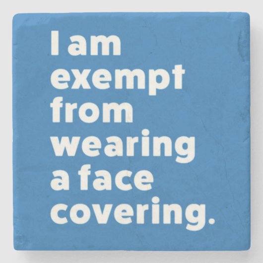 Befreiung vom Tragen eines Gesichts Steinuntersetzer (Vorderseite)