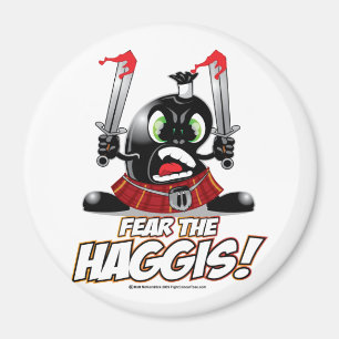 Befürchten Sie das Haggis Magnet
