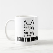 BEFÜRCHTEN Sie das HÄSCHEN - Tasse (Links)