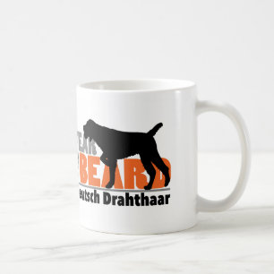 Befürchten Sie den Bart - Deutsch Drahthaar Kaffeetasse