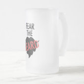 Befürchten Sie den Bart Mattglas Bierglas (VorderseiteRechts)