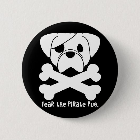 Befürchten Sie den Piraten-Mops Button (Vorderseite)