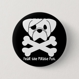 Befürchten Sie den Piraten-Mops Button