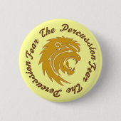 Befürchten Sie den Schlagzeug-Knopf Button (Vorderseite)