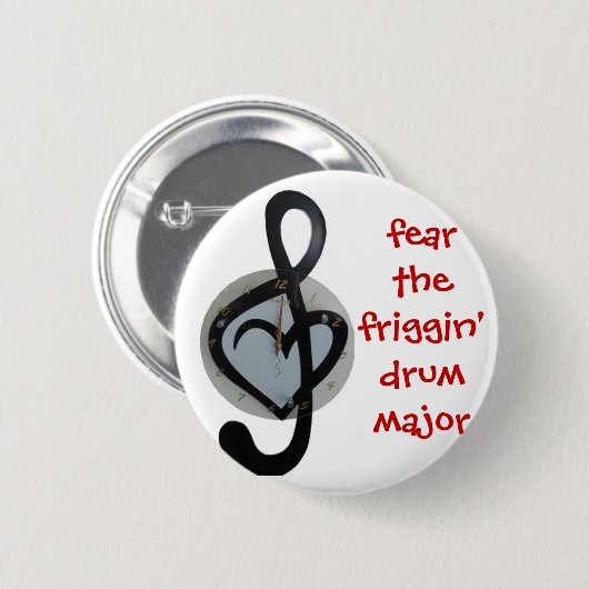 befürchten Sie den Tambourmajor Button (Vorne & Hinten)