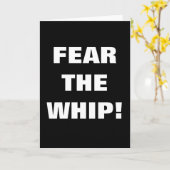 BEFÜRCHTEN SIE DIE PEITSCHE! KARTE (Gelbe Blume)