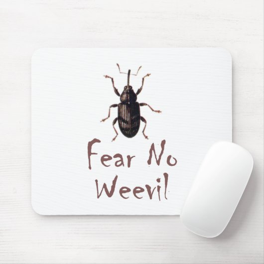 Befürchten Sie keinen Rüsselkäfer Mousepad (Mit Mouse)