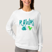 Befürchten Sie mich! Rawr! T-Shirt (Vorderseite)