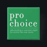 Befürwortung von Frauenrechtsgrün Button<br><div class="desc">Befürwortung des Wahlrechts der Frauen</div>