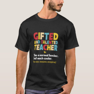 begabter und talentierter Lehrer Professor Dozent  T-Shirt