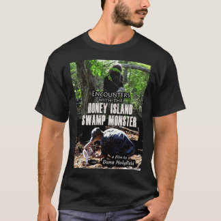 Begegnung mit dem Honey Island Swamp Monster T T-Shirt